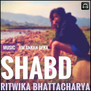 Dengarkan Shabd lagu dari Jim Ankan Deka dengan lirik