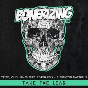 ดาวน์โหลดและฟังเพลง Take The Lead (Original Mix) พร้อมเนื้อเพลงจาก Trifo