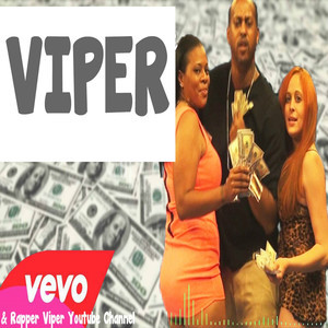 อัลบัม Vevo & Rapper Viper Youtube Channel ศิลปิน Viper