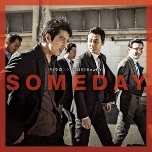 Dengarkan Someday lagu dari 비와이 dengan lirik
