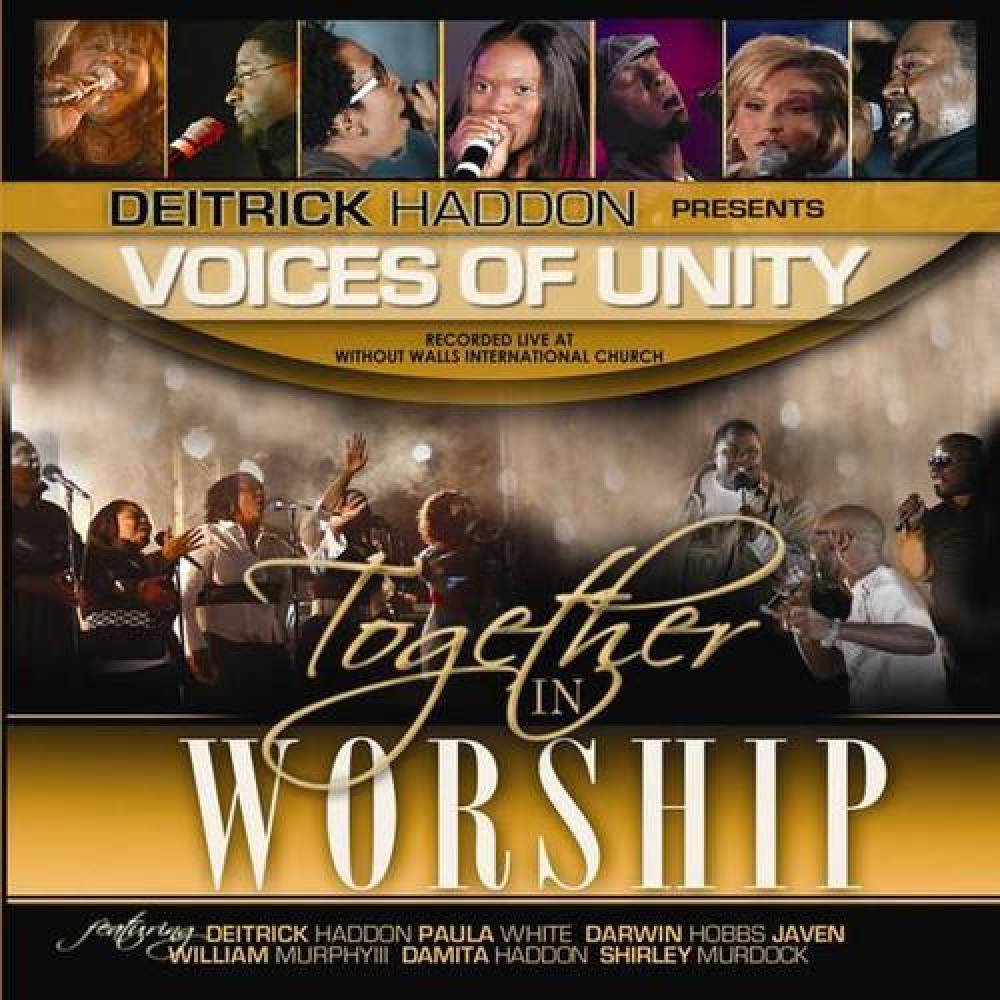 Deitrick Haddon Presents Voices Of Unity