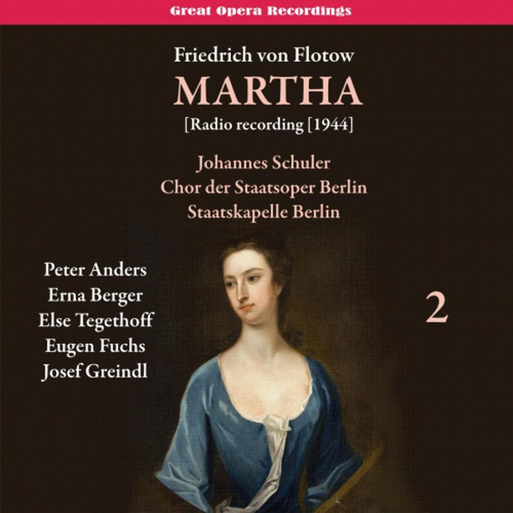 Martha: Act II, Part 2