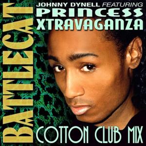 Johnny Dynell的專輯Battlecat (Cotton Club Mix)