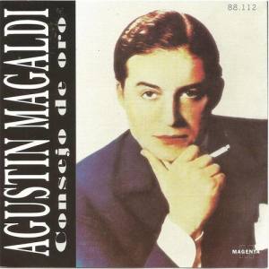 Agustín Magaldi ดาวน์โหลดและฟังเพลงฮิตจาก Agustín Magaldi