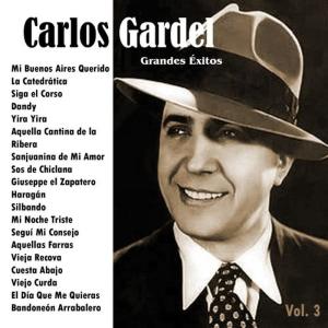 收聽Carlos Gardel的El Día Que Me Quieras歌詞歌曲