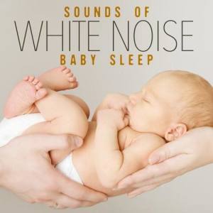 White Noise Baby Sleep ดาวน์โหลดและฟังเพลงฮิตจาก White Noise Baby Sleep