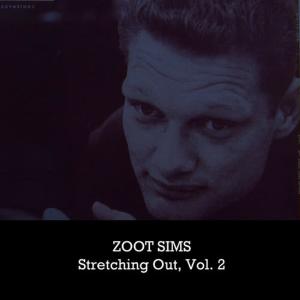收聽Zoot Sims的Oh Lawd, I'm on My Way歌詞歌曲