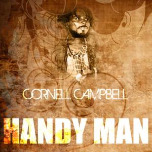 收聽Cornell Campbell的Handy Man歌詞歌曲
