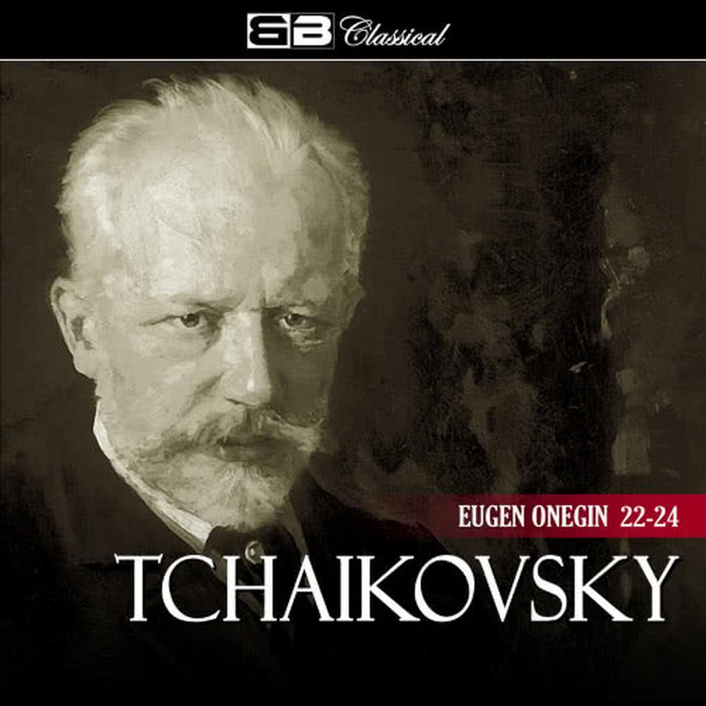 Act III - Scene 1 - Itak, poidyom, tebya predstavlyu ya... Uzhel ta samaya Tatyana