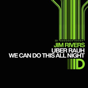 收聽Jim Rivers的We Can Do This All Night歌詞歌曲
