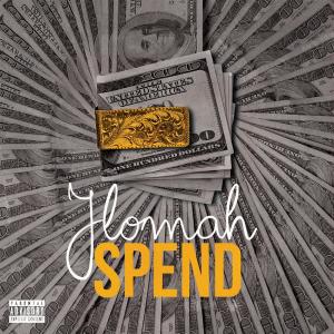 Listen to Spend song with lyrics from Jlomah