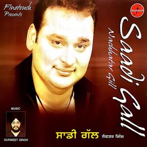 Listen to Nakhre Ne song with lyrics from Nachhatar Gill