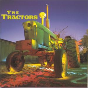 The Tractors的專輯The Tractors