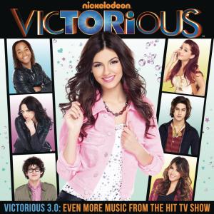 Victorious Cast的專輯Victorious 3.0: Even More Music From The Hit TV Show