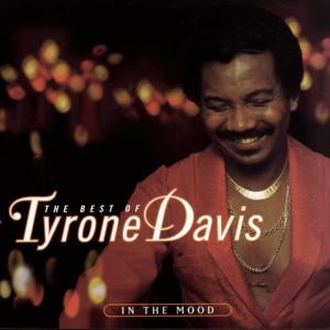 收聽Tyrone Davis的Close to You歌詞歌曲