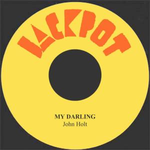 收聽John Holt的My Darling歌詞歌曲