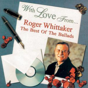 Roger Whittaker的專輯With Love From...
