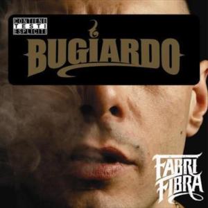 อัลบัม Bugiardo ศิลปิน Fabri Fibra