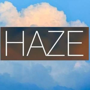 Haze ดาวน์โหลดและฟังเพลงฮิตจาก Haze