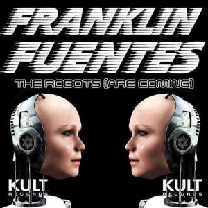 Franklin Fuentes ดาวน์โหลดและฟังเพลงฮิตจาก Franklin Fuentes