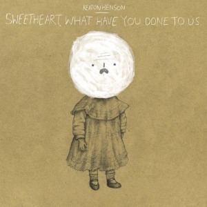 ดาวน์โหลดและฟังเพลง Sweetheart, What Have You Done To Us พร้อมเนื้อเพลงจาก Keaton Henson