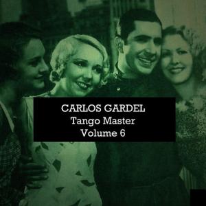 收聽Carlos Gardel的El Rosal歌詞歌曲