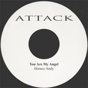 收聽Horace Andy的You Are My Angel歌詞歌曲