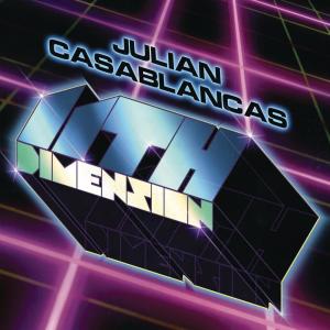 ดาวน์โหลดและฟังเพลง 11th Dimension พร้อมเนื้อเพลงจาก Julian Casablancas