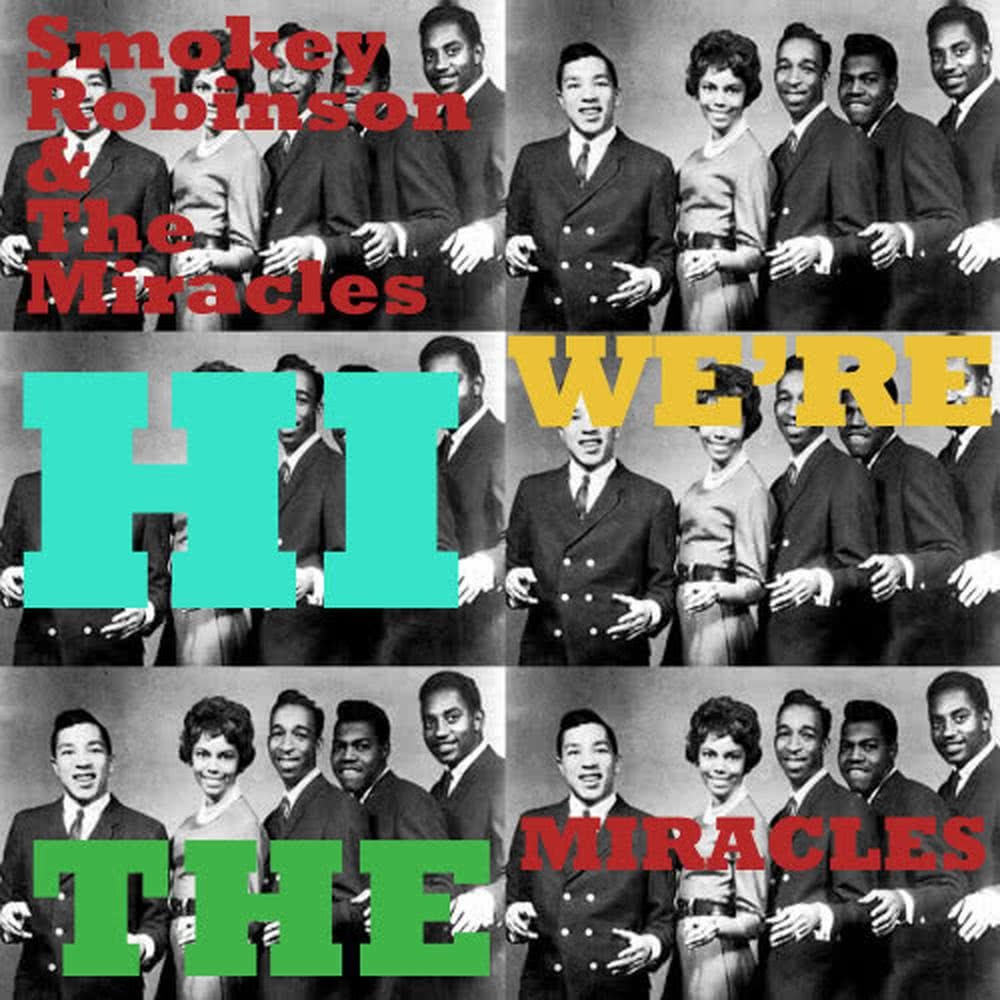 Hi-We're the Miracles