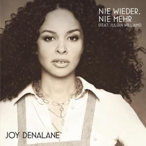 收聽Joy Denalane的Nie wieder, nie mehr (Single Edit)歌詞歌曲