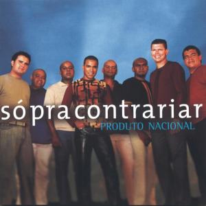收聽Só Pra Contrariar的Baby, Baby歌詞歌曲