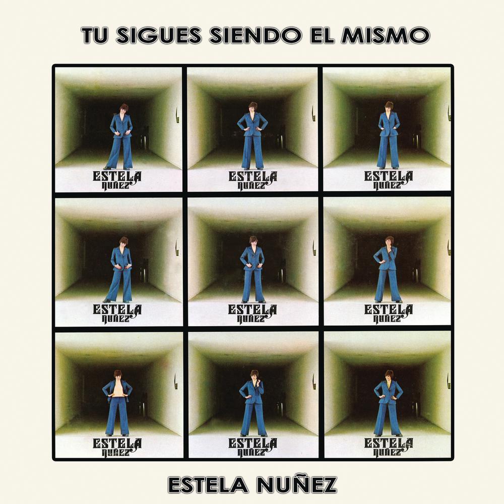 Tú Sigues Siendo el Mismo