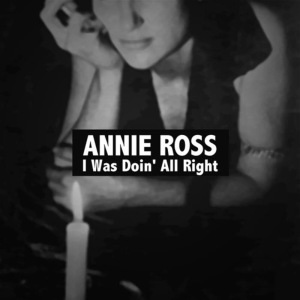 ดาวน์โหลดและฟังเพลง Nobody's Baby พร้อมเนื้อเพลงจาก ANNIE ROSS