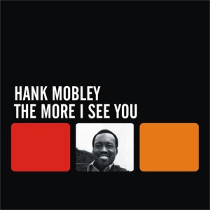 ดาวน์โหลดและฟังเพลง My Groove Your Move พร้อมเนื้อเพลงจาก Hank Mobley