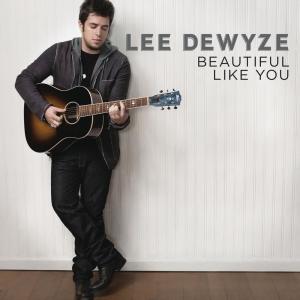 收聽Lee DeWyze的Beautiful Like You歌詞歌曲