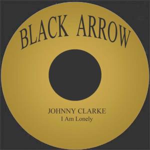 收聽Johnny Clarke的I Am Lonely歌詞歌曲
