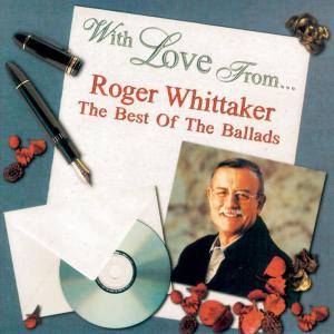 ดาวน์โหลดและฟังเพลง You Deserve The Best พร้อมเนื้อเพลงจาก Roger Whittaker