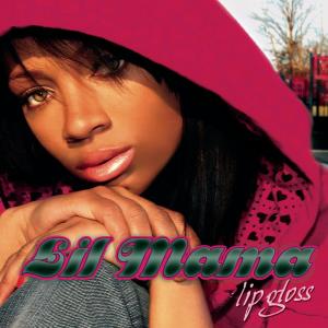 Lil' Mama的專輯Lip Gloss