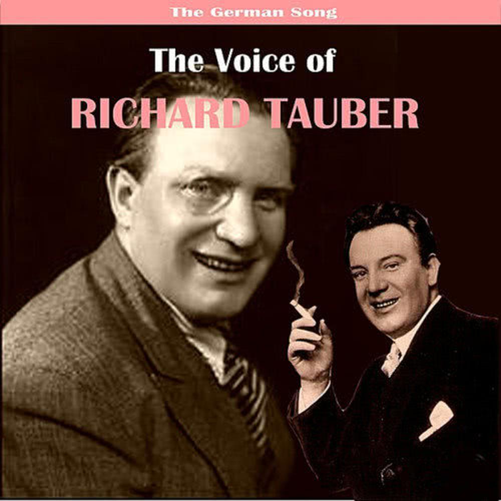 The German Song / The Voice of Richard Tauber