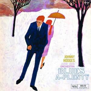 Johnny Hodges & His Orchestra ดาวน์โหลดและฟังเพลงฮิตจาก Johnny Hodges & His Orchestra