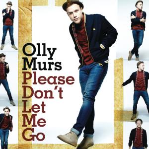 Olly Murs的專輯Please Don't Let Me Go