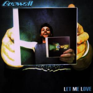 ดาวน์โหลดและฟังเพลง Let Me Love (Full Version) พร้อมเนื้อเพลงจาก Buswell