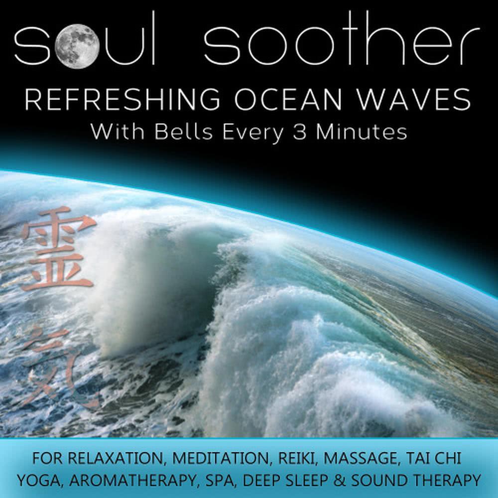 Refreshing Ocean Waves - With Bells Every 3 Minutes
