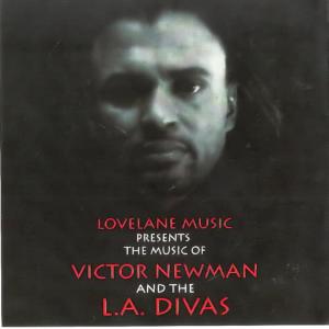 Victor Newman的專輯Lovelane Music Presents The Music Of Victor Newman & The L.A. Divas