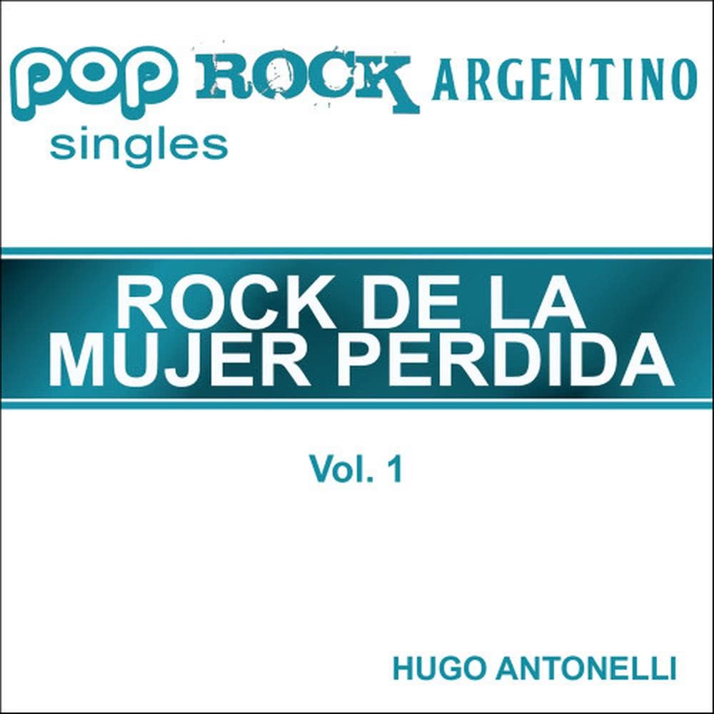 Rock de la Mujer Perdida