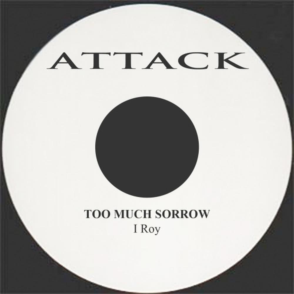 Too Much Sorrow