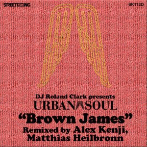 ดาวน์โหลดและฟังเพลง Brown James (Alex Kenji Main Mix) พร้อมเนื้อเพลงจาก DJ Roland Clark