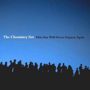 收聽The Chemistry的This Day Will Never Happen Again歌詞歌曲