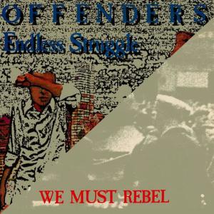 收聽Offenders的Endless Struggle歌詞歌曲