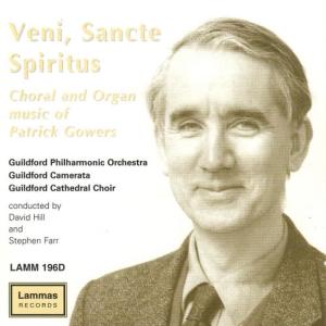 Guildford Camerata的專輯Veni, Sancte Spiritus: Choral and Organ Music Of Patrick Gowers